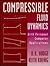 Compressible Fluid Dynamics: With Personal Computer Applications/Book and Disk