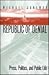 Republic of Denial: Press, Politics, and Public Life
