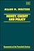 Money, Credit and Policy (Economists of the Twentieth Century series)