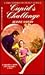 Cupid's Challenge (Zebra Valentine's Day Regency Romance)