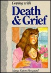 Coping With Death and Grief (Library Binding)