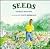 Seeds