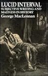 Lucid Interval by George MacLennan