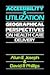 Accessibility and Utilization: Geographical Perspectives on Health Care Delivery