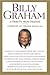 Billy Graham: A Tribute from Friends