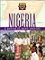 Nigeria: A Nation of Many Peoples (Discovering Our Heritage)
