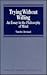 Trying Without Willing: An Essay in the Philosophy of Mind (Avebury Series in Philosophy)