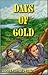 Days of Gold: Klondike Gold Rush adventure