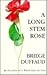 A Long Stem Rose