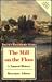 The Mill on the Floss: A Natural History (Twayne's Masterwork Studies Series)