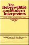 Hebrew Bible and Its Modern Interpreters (The Bible and Its Modern Interpreters, 1)