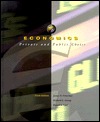 Economics: Private and Public Choice (Hardcover)