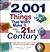 2,001 Things That Won't Make It into the 21st Century