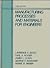 Manufacturing Processes and Materials for Engineers