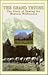 The Grand Tetons: The Story of Taming the Western Wilderness