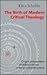 Birth of Modern Critical Theology: Origins and Problems of Biblical Criticism in the Seventeenth Century