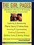 Girl Pages: Handbook of Best Resources for Growing Strong, Confident, Creative Girls