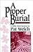 A Proper Burial: A Helen Bl...