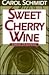 Sweet Cherry Wine