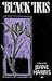 Black Iris by Jeane Harris