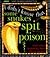 Some Snakes Spit Poison (I Didn't Know That)