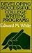 Developing Successful College Writing Programs (Jossey Bass Higher & Adult Education Series)