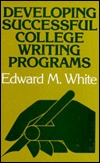 Developing Successful College Writing Programs (Jossey Bass Higher & Adult Education Series)