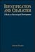 Identification and Character: A Book on Psychological Development (Alternatives in Psychology)