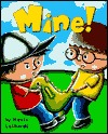 Mine! (Hardcover)