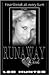 Runaway Girl: A Novel