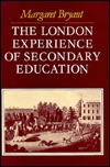 The London Experience of Secondary Education (Hardcover)