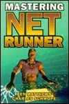 Mastering Netrunner