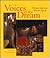 Voices of the Dream by Venice Johnson