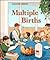 Multiple Births (First Book)