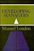Developing Managers (Jossey...