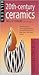 Miller's 20th-Century Ceramics: Antiques Checklist (Miller's Antiques Checklist)