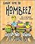 Hangin' With the Hombeez: The Spelling Bee