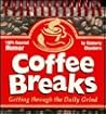 Coffee Breaks: Getting Through the Daily Grind