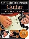 Absolute Beginners: Guitar - Book Two: Book/CD Pack