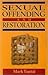 Sexual Offending and Restoration