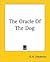 The Oracle of the Dog