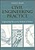 Civil Engineering Practice: Engineering Success by Analysis of Failure