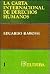 La Carta Internacional de Derechos Humanos (Derechos Humanos--Temas y Problemas) (Spanish Edition)