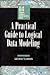 A Practical Guide to Logical Data Modeling (McGraw Hill Systems Design & Implementation Series)
