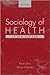 Sociology of Health in New ...