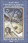 Espero LA Noche Para Sonarte Revolucion (Coleccion Caniqui) (Spanish Edition)