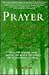 Prayer: Language of the Soul
