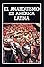 El Anarquismo en América La...