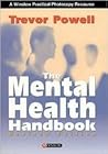 The Mental Health Handbook The Mental Health Handbook