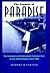 The Promise of Paradise: Recreational and Retirement Communities in the United States Since 1950
